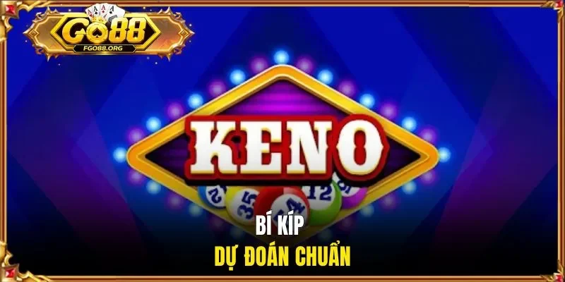 Bí kíp dự đoán chuẩn