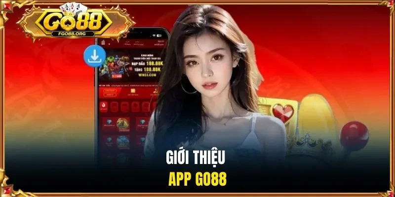 Giới thiệu app Go88