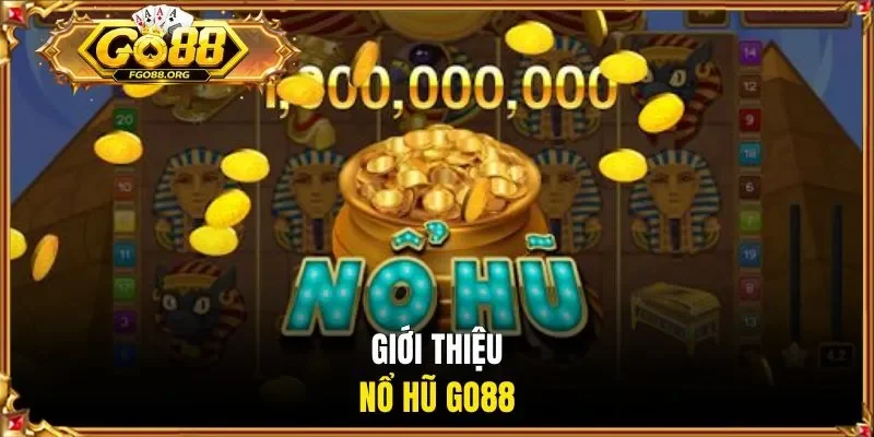 Giới thiệu nổ hũ GO88