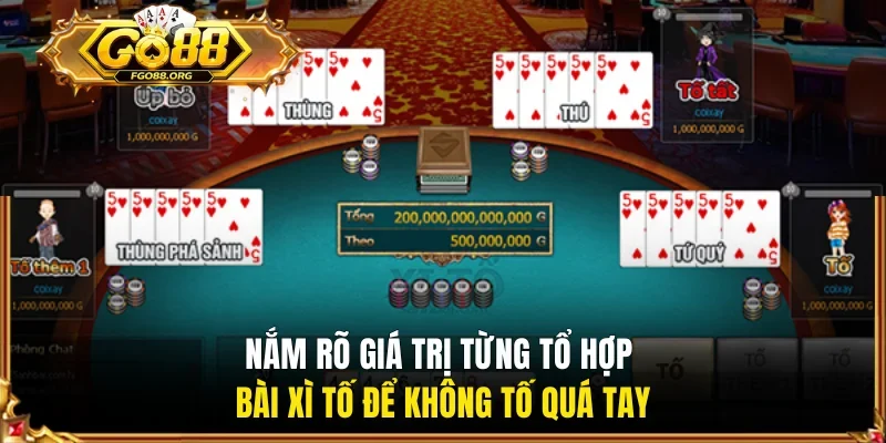 Nắm rõ giá trị từng tổ hợp bài Xì Tố để không tố quá tay