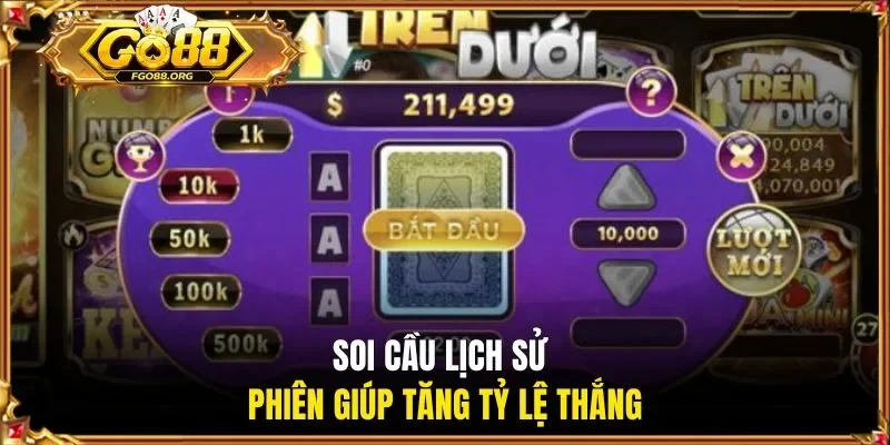 Soi cầu lịch sử phiên giúp tăng tỷ lệ thắng