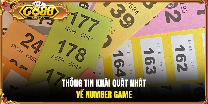 Thông tin khái quát nhất về Number Game